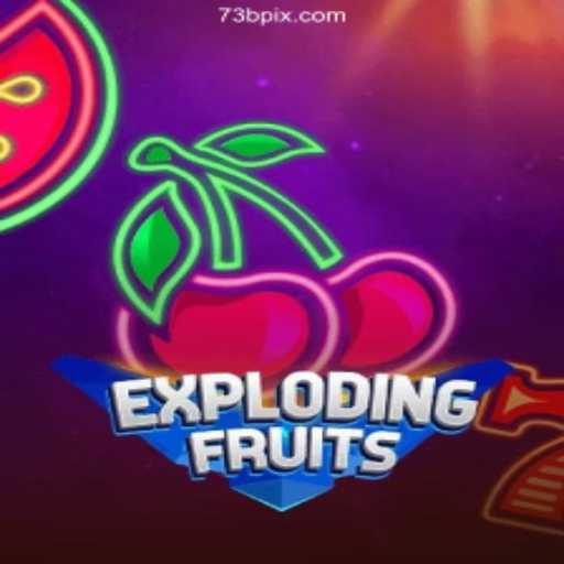 ExplodingFruits: A Fresh Take on Slot Gaming with 73B.com - Melhor plataforma de jogos Slots PG 777💸