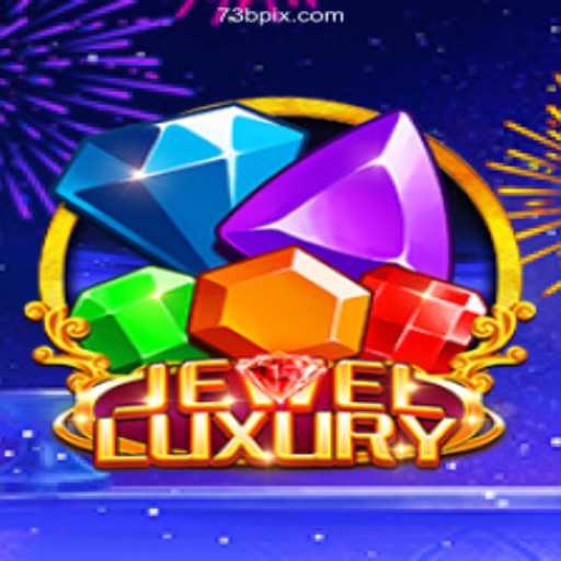 Explore the Thrilling World of JewelLuxury with 73B.com - Melhor Plataforma de Jogos Slots PG 777💸